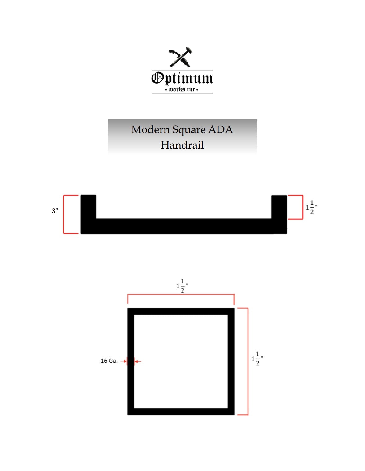 Diagram the 1.5"x1.5" Metal Handrail's 3" wall return, 1.5" square dimensions and 16ga thickness